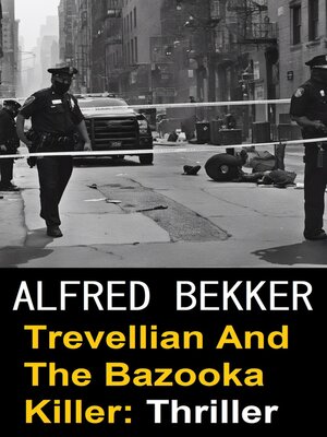 cover image of Trevellian and the Bazooka Killer